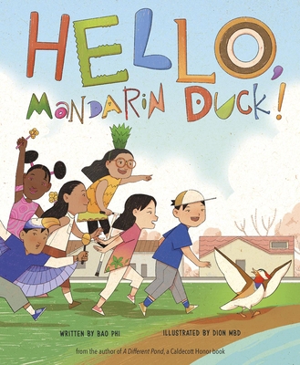 Hello, Mandarin Duck! 1684469473 Book Cover