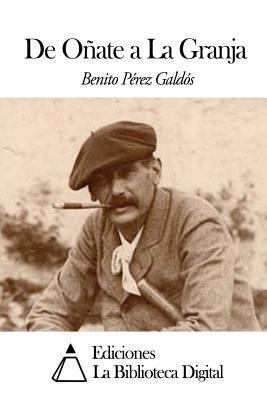 De Oñate a La Granja [Spanish] 1502926555 Book Cover