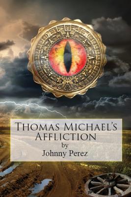 Thomas Michael's Affliction 1075653819 Book Cover