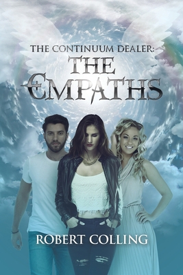 The Continuum Dealer: the Empaths 1796099619 Book Cover
