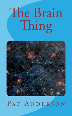 The Brain Thing 149235273X Book Cover