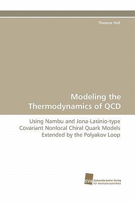 Modeling the Thermodynamics of QCD 3838120469 Book Cover