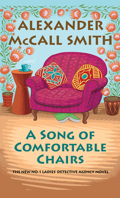 A Song of Comfortable Chairs [Large Print] B0C9L9HDTB Book Cover
