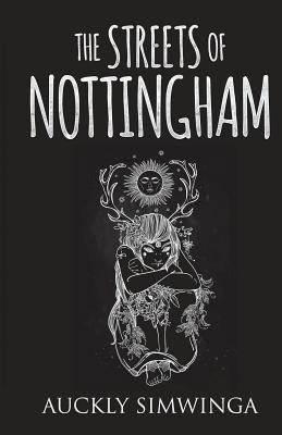The Streets of Nottingham 1980346356 Book Cover
