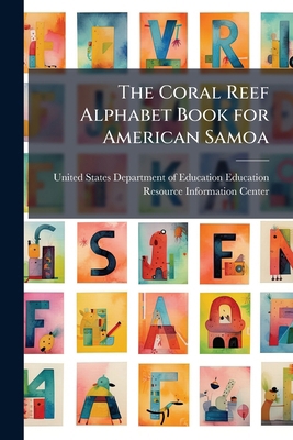 The Coral Reef Alphabet Book for American Samoa 1024263819 Book Cover