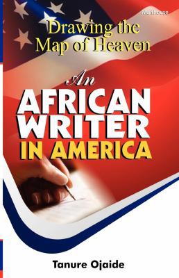 Drawing the Map of Heaven. an African Writer in... 9788422527 Book Cover
