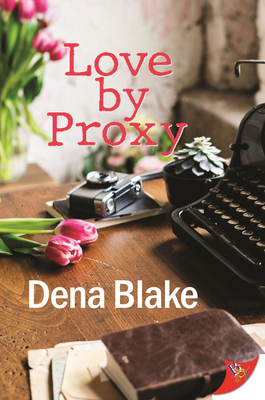 Love by Proxy 1635559731 Book Cover