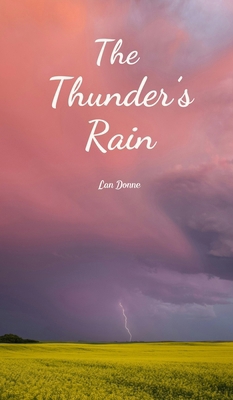 The Thunder's Rain B0DSGBPLQK Book Cover