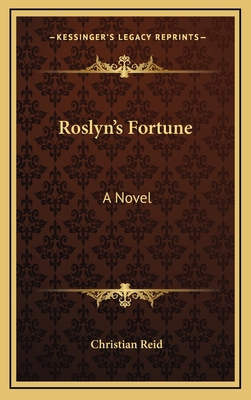 Roslyn's Fortune 116364823X Book Cover