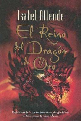 Reino del Dragon de Oro (Kingdom of the Golden ... [Spanish] 0606328718 Book Cover