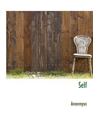 Self [Large Print] 1116102633 Book Cover