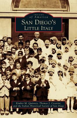 San Diego's Little Italy 1531629318 Book Cover