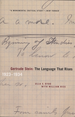 Gertrude Stein: The Language That Rises: 1923-1934 0810125269 Book Cover