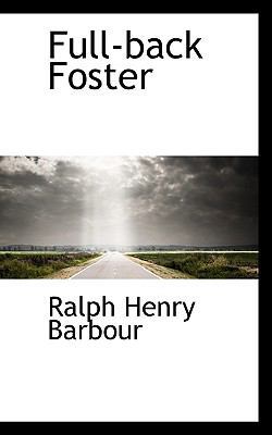 Full-Back Foster 1116448777 Book Cover
