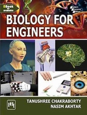 BIOLOGY FOR ENGINEERS 9391818145 Book Cover