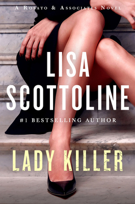 Lady Killer: A Rosato & Associates Novel 0063031124 Book Cover