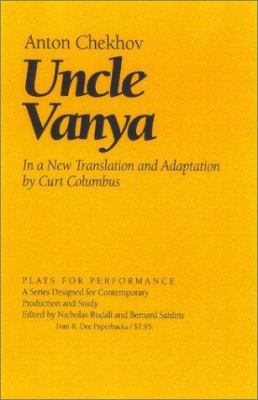 Uncle Vanya: In a New Translation and Adaptatio... 1566634423 Book Cover