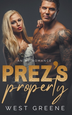 Prez's Property B0BNNHQ3G4 Book Cover