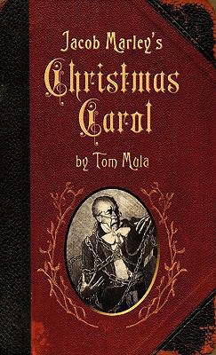 Jacob Marley's Christmas Carol 1608448355 Book Cover