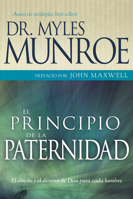 El Principio de la Paternidad: El Dise?o Y El D... [Spanish] 1603740775 Book Cover