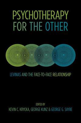 Psychotherapy for the Other: Levinas and the Fa... 0820704792 Book Cover