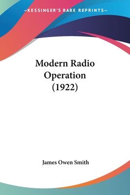 Modern Radio Operation (1922) 1104297469 Book Cover