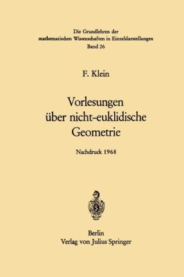 Vorlesungen Über Nicht-Euklidische Geometrie [German] 3642950272 Book Cover