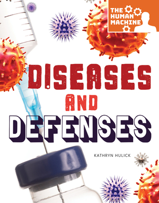 Diseases and Defenses 1641564385 Book Cover
