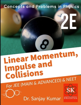 Linear Momentum and Collisions: Mechanics B0851LXSLZ Book Cover