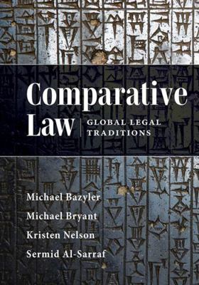 Comparative Law: Global Legal Traditions 1531007856 Book Cover