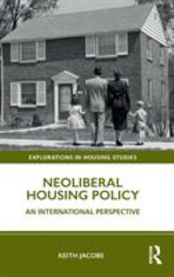 Neoliberal Housing Policy: An International Per... 1138388432 Book Cover