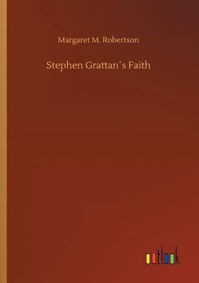 Stephen Grattan´s Faith 3732675211 Book Cover