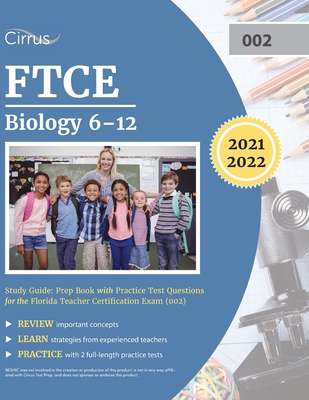 FTCE Biology 6-12 Study Guide: Prep Book with P... 1635308445 Book Cover