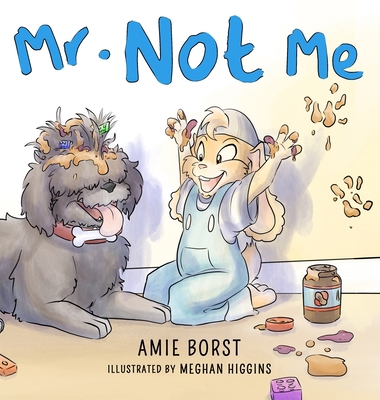 Mr. Not Me 1948882191 Book Cover