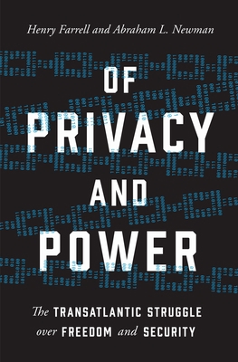 Of Privacy and Power: The Transatlantic Struggl... 0691216908 Book Cover