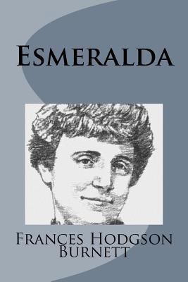 Esmeralda 1499102933 Book Cover