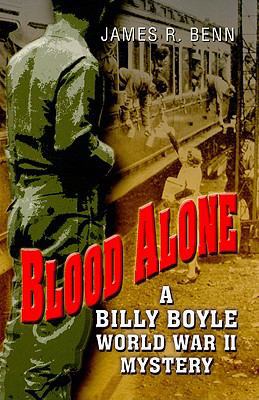 Blood Alone (A Billy Boyle World War II Mystery) [Large Print] 1597229261 Book Cover
