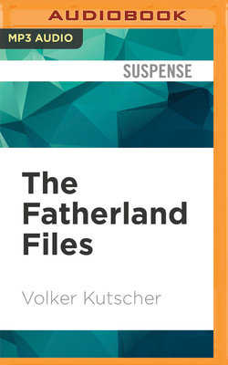 The Fatherland Files 1713591804 Book Cover
