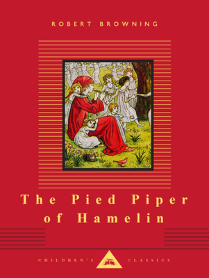 The Pied Piper of Hamelin: Illustrated by Kate ... 0679428127 Book Cover