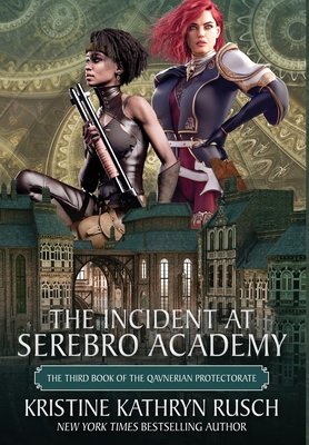 The Incident at Serebro Academy 156146161X Book Cover