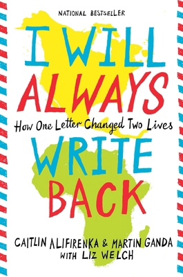 I Will Always Write Back: How One Letter Change... 0316241334 Book Cover