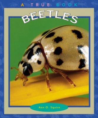 Beetles (True Books) 0516293583 Book Cover
