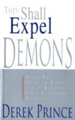 They Shall Expel Demons 1901144062 Book Cover