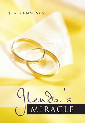 Glenda's Miracle 1481742310 Book Cover