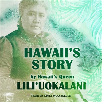 Hawaii's Story by Hawaii's Queen B08ZD6T8VK Book Cover