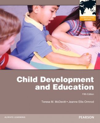 Child Development and Education 0132877996 Book Cover