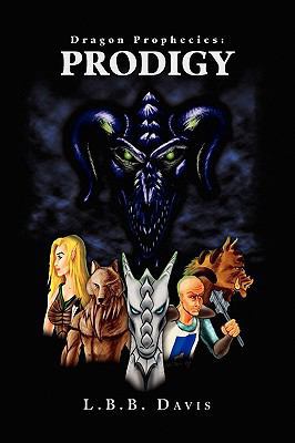 Dragon Prophecies: Prodigy 1441595767 Book Cover