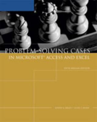 Problem-Solving Cases in Microsoft Access and E... 1423901398 Book Cover