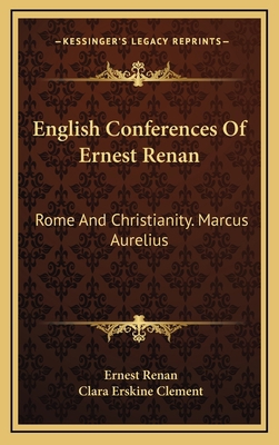 English Conferences of Ernest Renan: Rome and C... 1163496766 Book Cover
