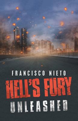 Hell's Fury Unleashed 1796038520 Book Cover